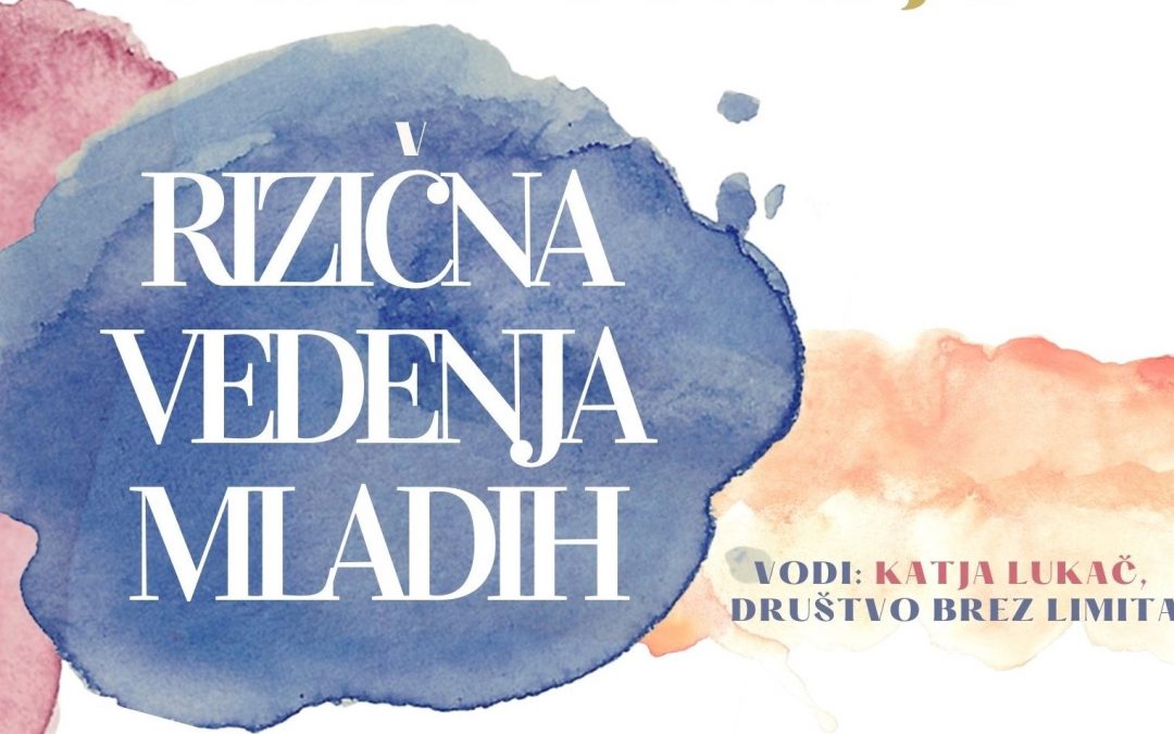 PREDAVANJE RIZIČNA VEDENJA MLADIH