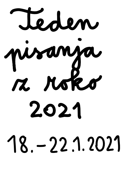 Teden pisanja z roko 2021